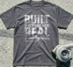 Built When Cars Were Real