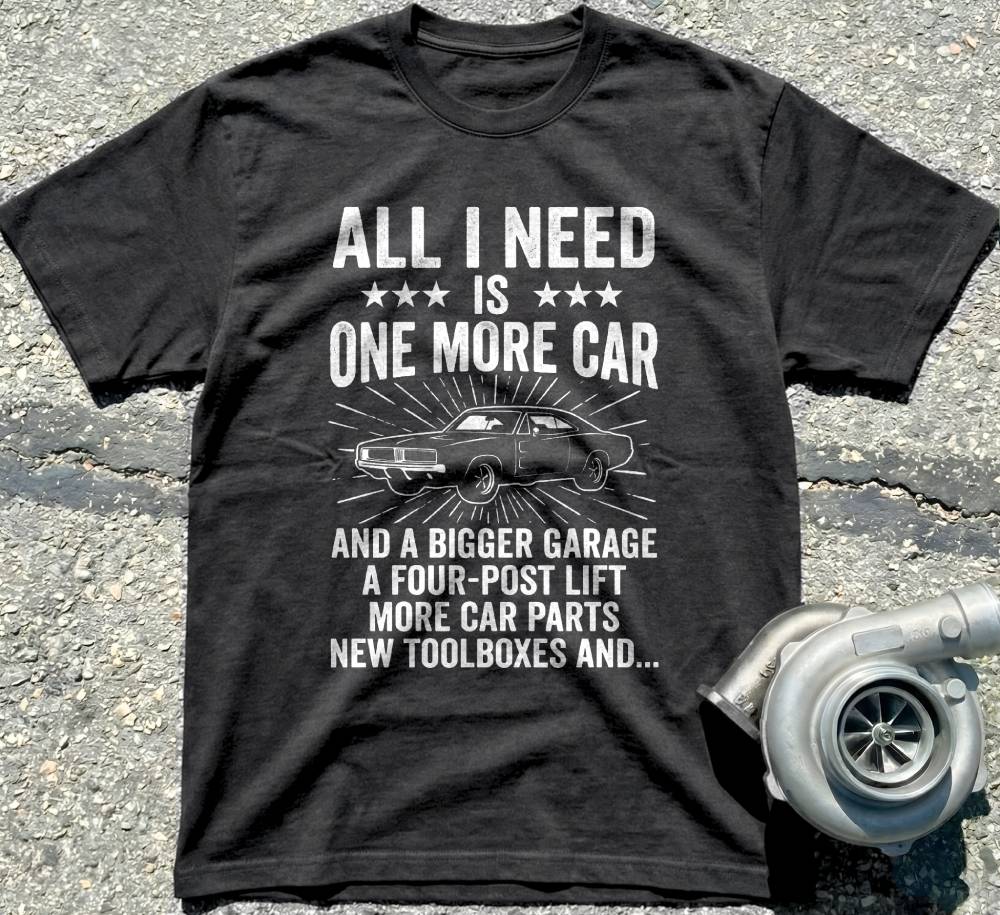 All I Need Is One More Car