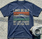 I May Be Old