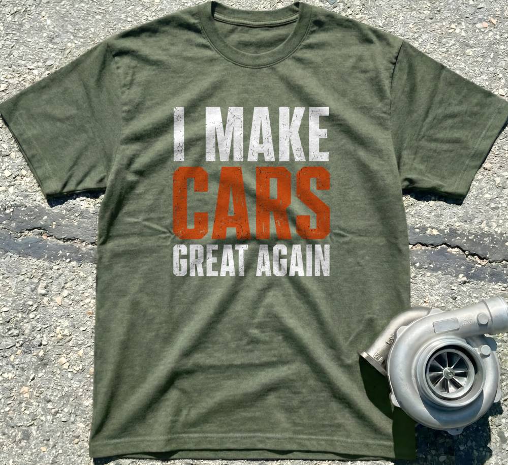 I Make Cars Great Again