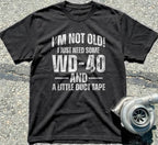I Just Need Some WD-40