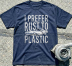 I Prefer Rust to Plastic