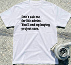 Don't Ask Me for Life Advice