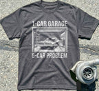 1-Car Garage, 5-Car Problem