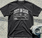 Just in case