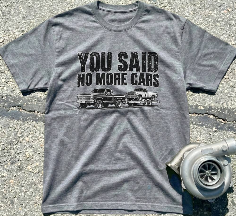 You Said No More Cars