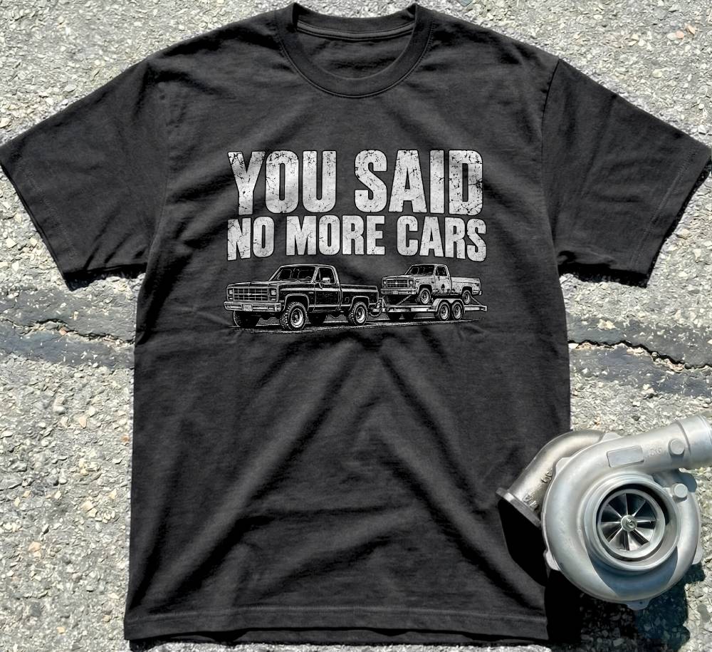 You Said No More Cars