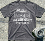One More Project Won't Kill Me