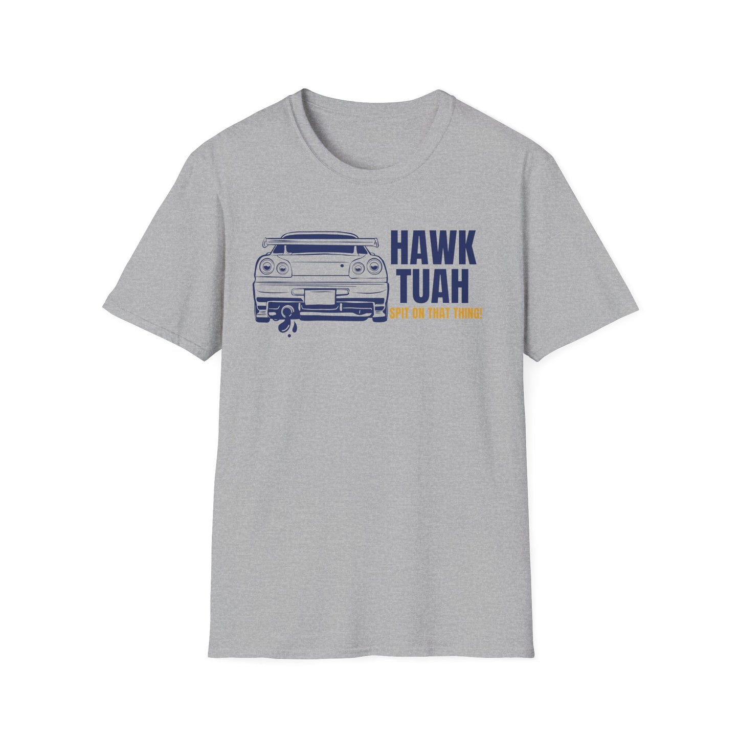Hawk Tuah T-Shirt
