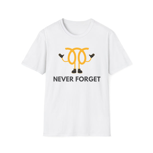Never Forget T-Shirt