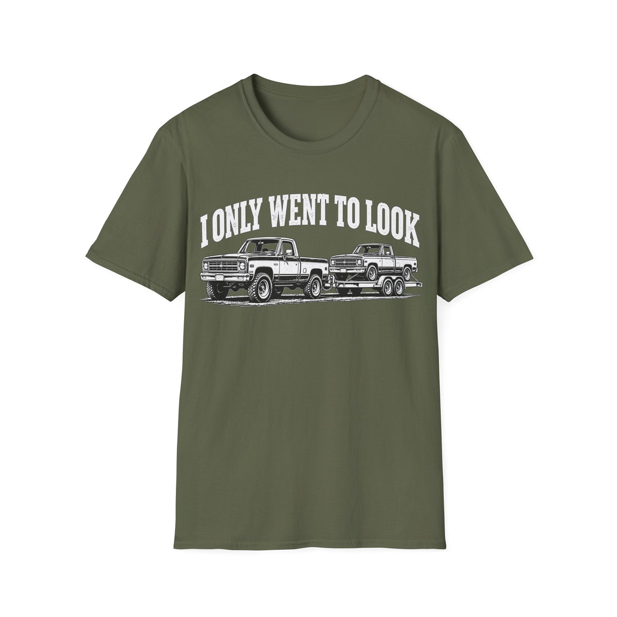 I Only Went To Look cUSTOM