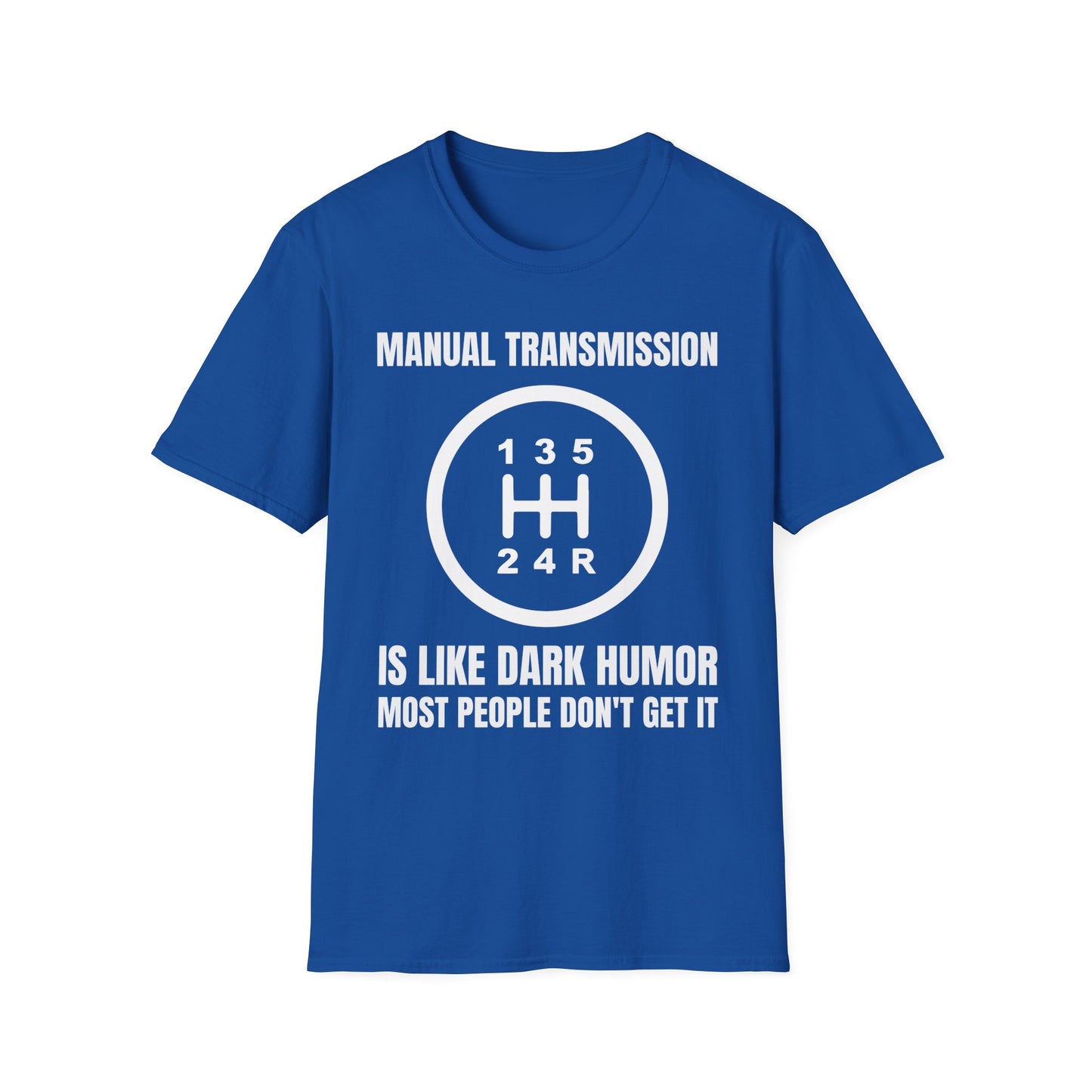 Manual Transmission Humor T-Shirt
