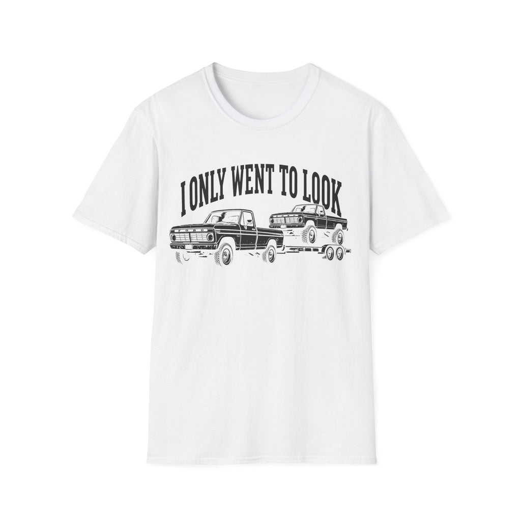 I Only Went to Look