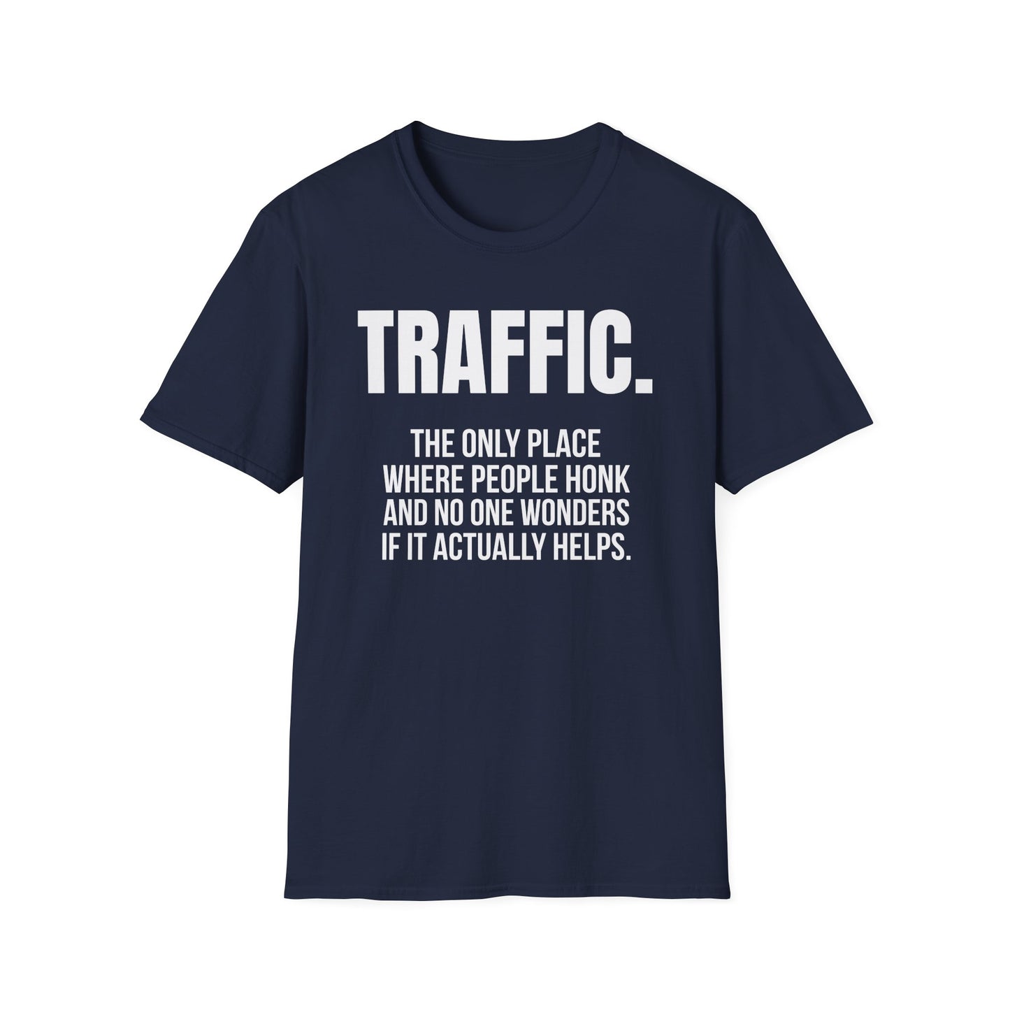 Traffic Humorous T-Shirt