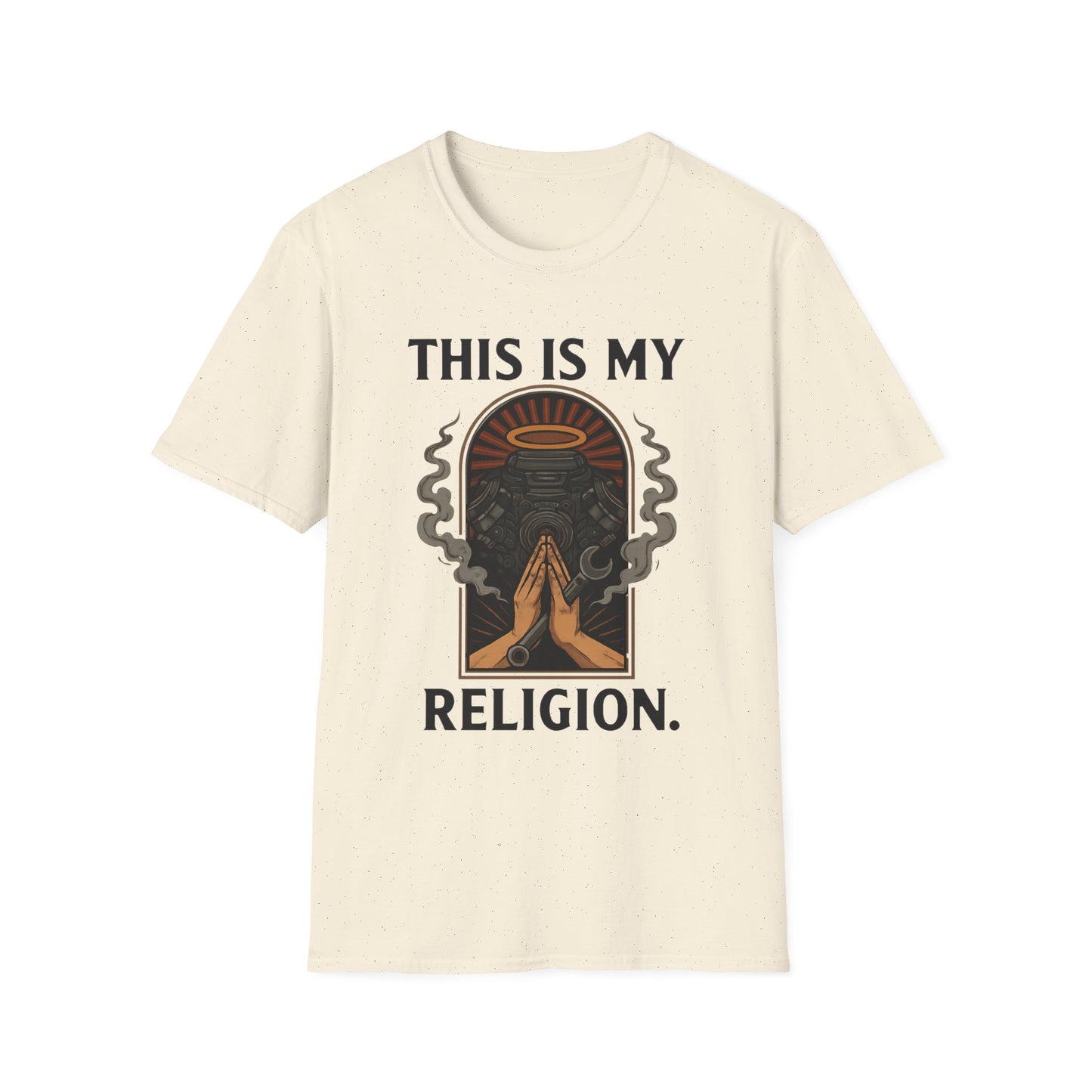 This Is My Religion T-Shirt